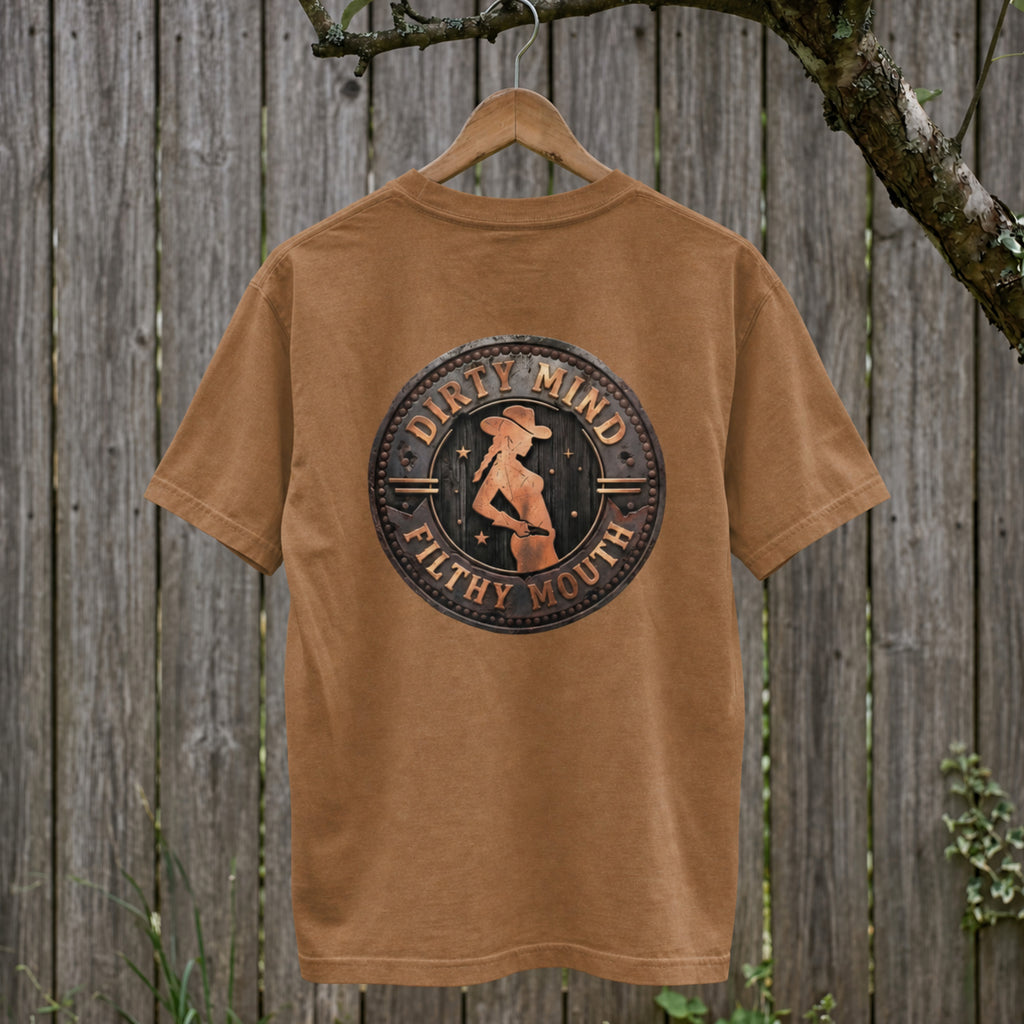 Dirty Mind, Filthy Mouth T-Shirt