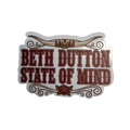 Beth Dutton State of Mind Sticker