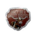 Don't Be A Salty Heifer Sticker