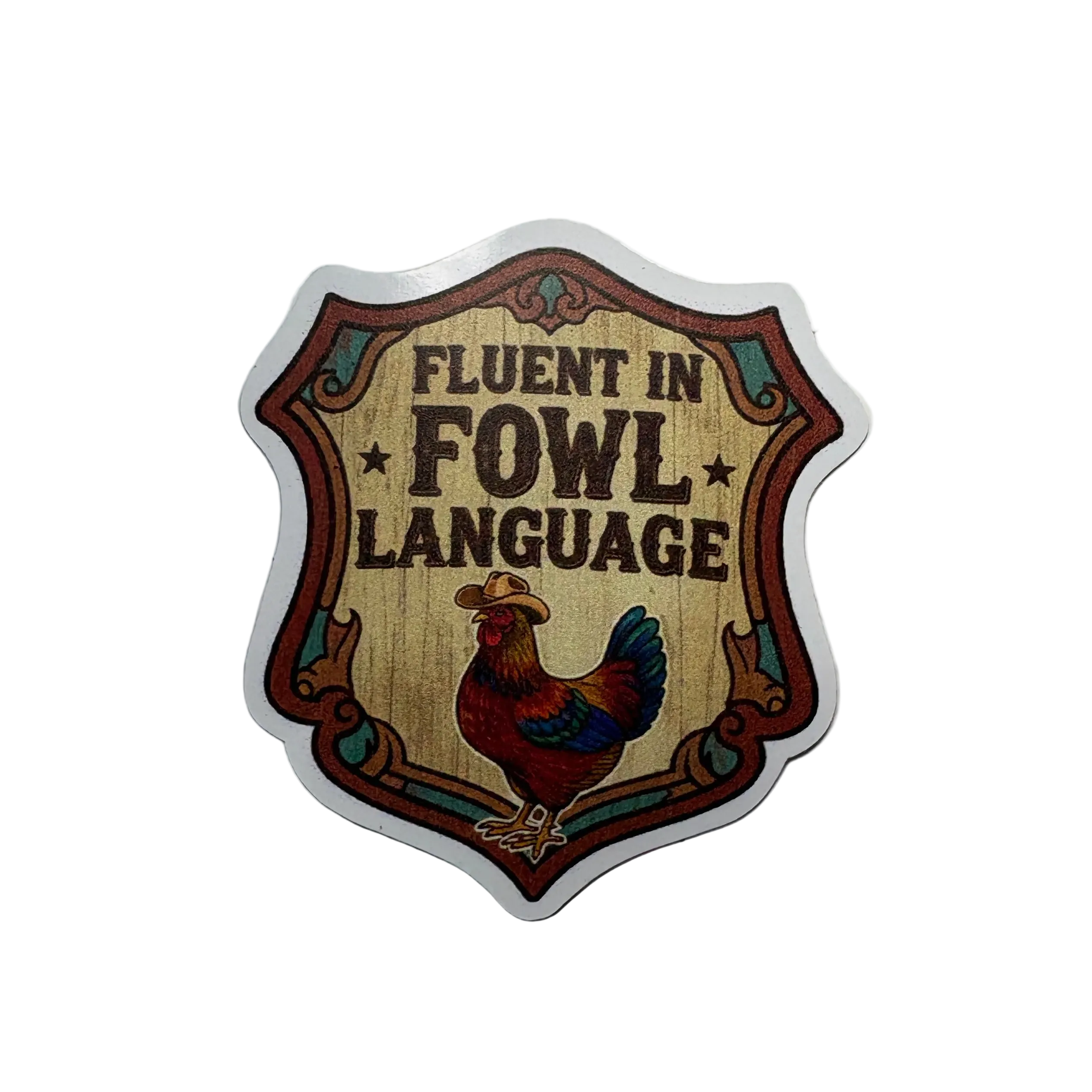 Fluent In Fowl Language Sticker