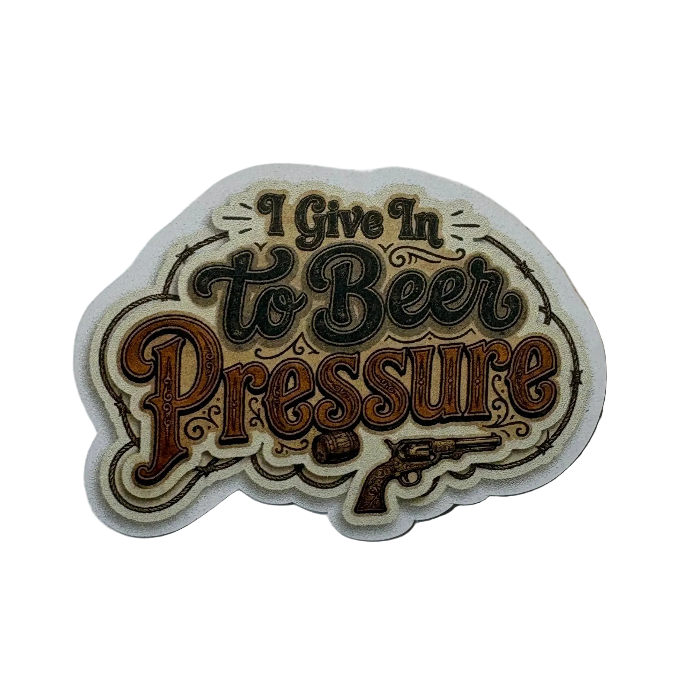 I Give In To Beer Pressure Sticker