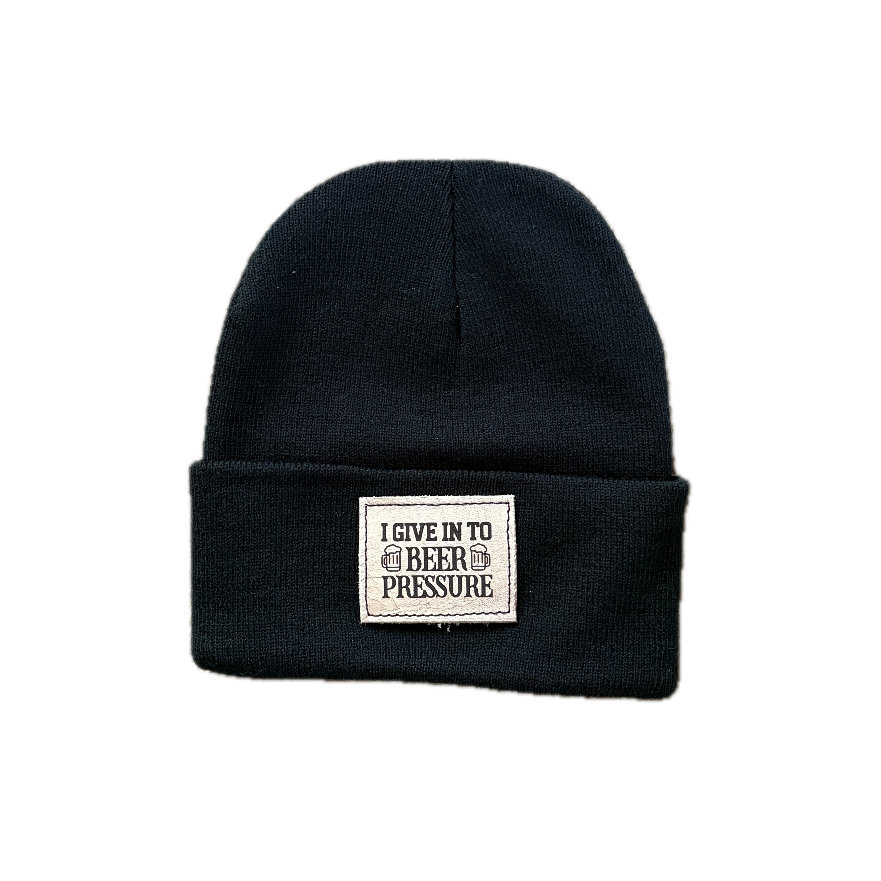 I Give In To Beer Pressure Toque