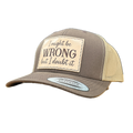 I Might Be Wrong But I Doubt It Hat