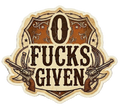 Decorative sign with '0 Fucks Given' text and gun graphics on a white background